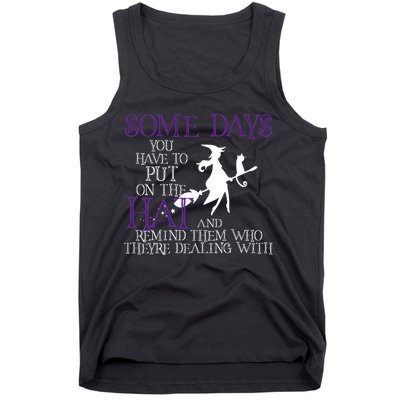 Put On The Hat Funny Witch Halloween Tank Top