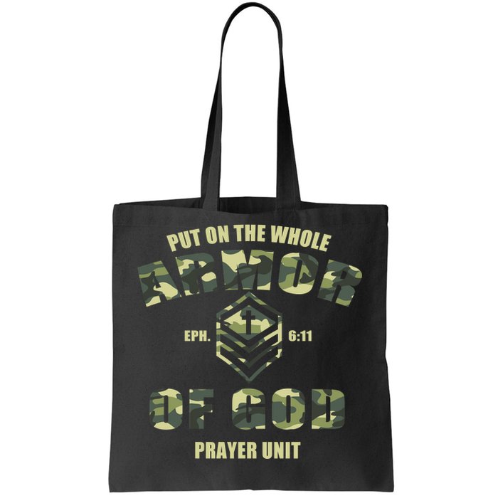 Put On The Whole Armor Of God Prayer Unit Tote Bag