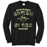 Put On The Whole Armor Of God Prayer Unit Tall Sweatshirt