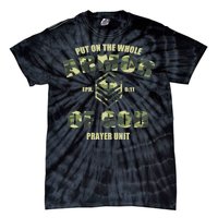 Put On The Whole Armor Of God Prayer Unit Tie-Dye T-Shirt