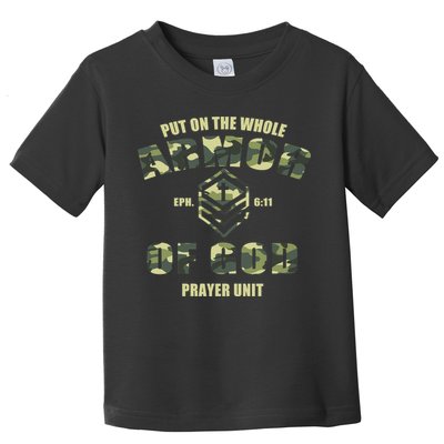 Put On The Whole Armor Of God Prayer Unit Toddler T-Shirt