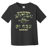 Put On The Whole Armor Of God Prayer Unit Toddler T-Shirt