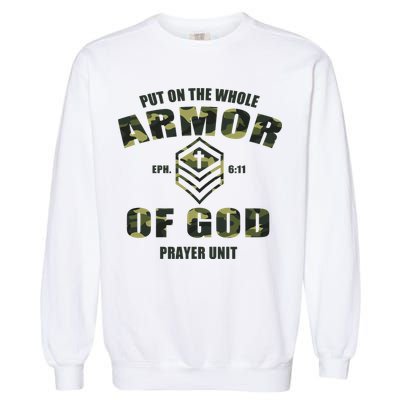 Put On The Whole Armor Of God Prayer Unit Garment-Dyed Sweatshirt