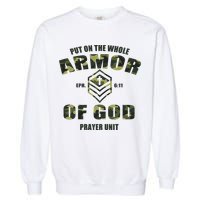 Put On The Whole Armor Of God Prayer Unit Garment-Dyed Sweatshirt