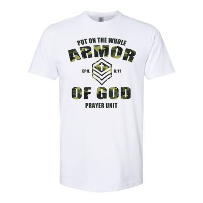 Put On The Whole Armor Of God Prayer Unit Softstyle CVC T-Shirt