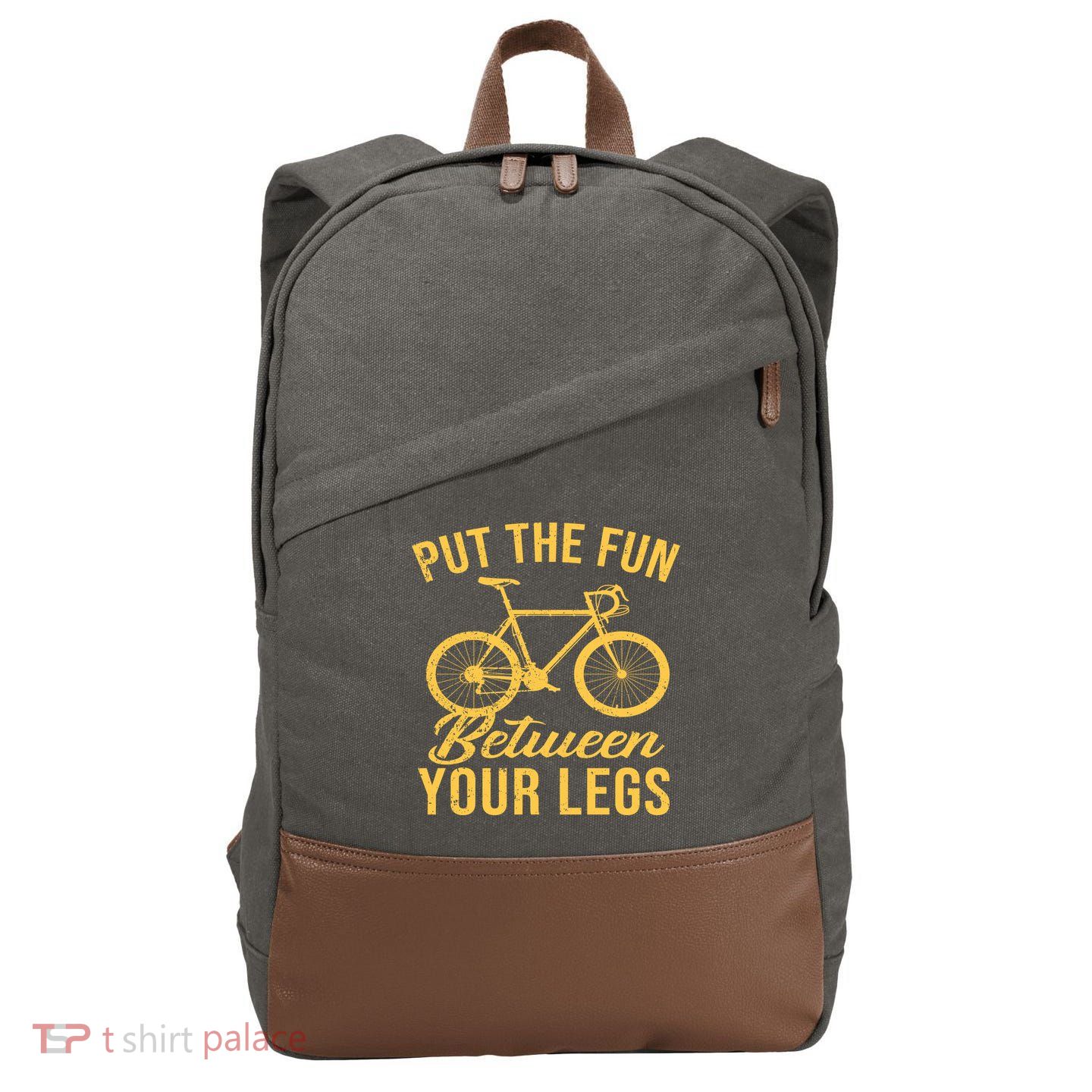 Put The Fun Between Your Legs Cotton Canvas Backpack