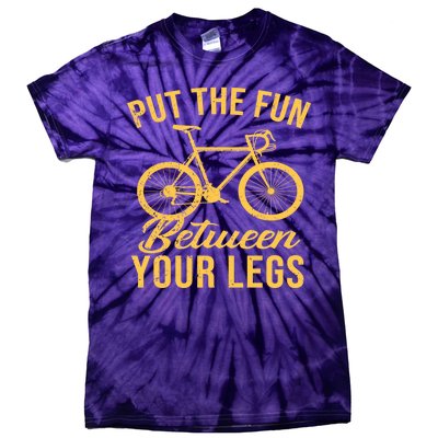 Put The Fun Between Your Legs Tie-Dye T-Shirt