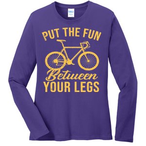 Put The Fun Between Your Legs Ladies Long Sleeve Shirt