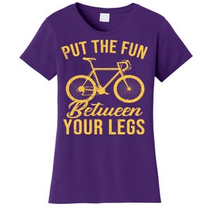 Put The Fun Between Your Legs Women's T-Shirt