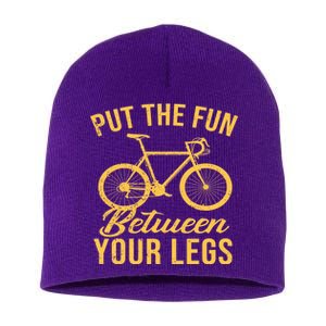 Put The Fun Between Your Legs Short Acrylic Beanie