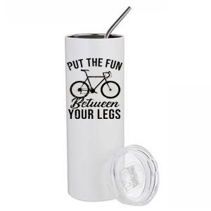 Put The Fun Between Your Legs Stainless Steel Tumbler