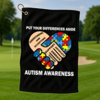 Put Your Differences Aside Autism Awareness Golf Towel