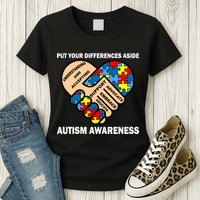 Put Your Differences Aside Autism Awareness Womens T-Shirt