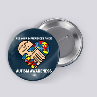 Put Your Differences Aside Autism Awareness Button