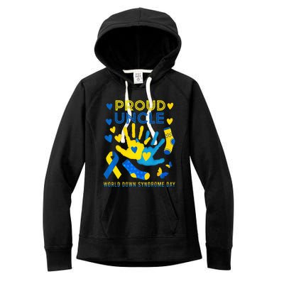 Proud Uncle T21 World Down Syndrome Awareness Day Ribbon Women's Fleece Hoodie