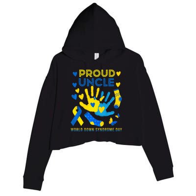 Proud Uncle T21 World Down Syndrome Awareness Day Ribbon Crop Fleece Hoodie