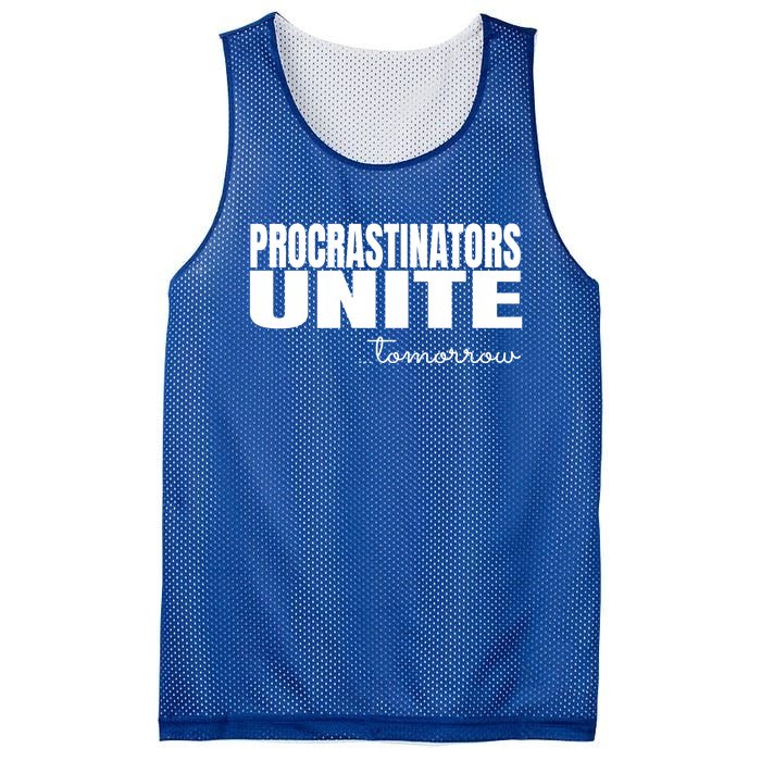 Procrastinators Unite Tomorrow Gift Mesh Reversible Basketball Jersey Tank