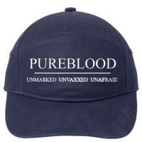 Pureblood Unmasked Unvaxxed Unafraid 7-Panel Snapback Hat