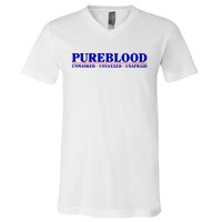 Pureblood Unmaked Unvaxxed Unafraid V-Neck T-Shirt