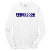 Pureblood Unmaked Unvaxxed Unafraid Tall Long Sleeve T-Shirt