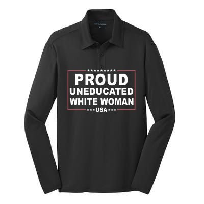 Proud Uneducated White Woman Silk Touch Performance Long Sleeve Polo