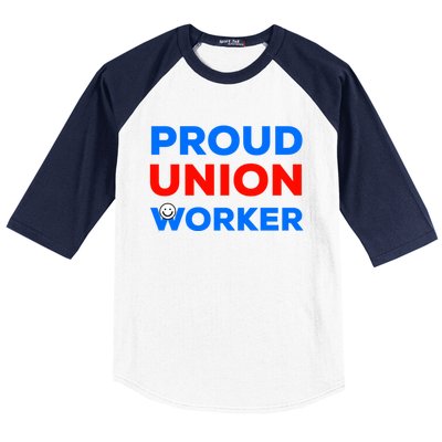 Proud Union Worker Gift Baseball Sleeve Shirt