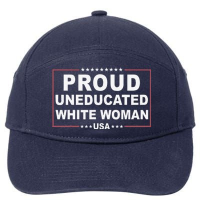 Proud Uneducated White Woman 7-Panel Snapback Hat