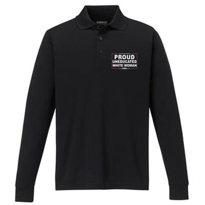 Proud Uneducated White Woman Performance Long Sleeve Polo