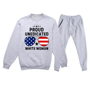 Proud Uneducated White Woman Premium Crewneck Sweatsuit Set