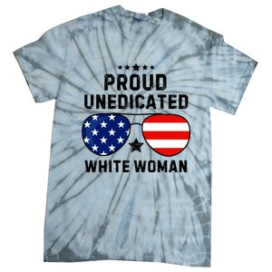 Proud Uneducated White Woman Tie-Dye T-Shirt