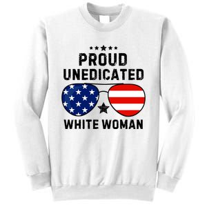 Proud Uneducated White Woman Sweatshirt