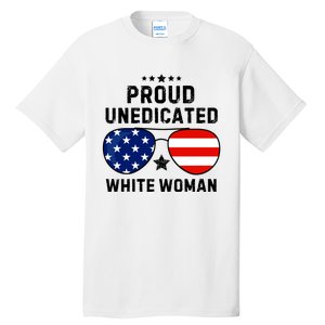 Proud Uneducated White Woman Tall T-Shirt