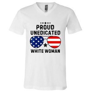 Proud Uneducated White Woman V-Neck T-Shirt