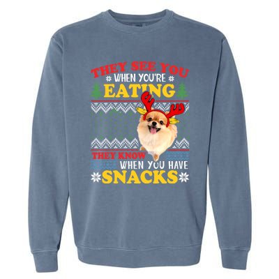 Pomeranian Ugly Xmas Funny Gift They See You're Eating Funny Gift Garment-Dyed Sweatshirt