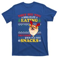 Pomeranian Ugly Xmas Funny Gift They See You're Eating Funny Gift T-Shirt