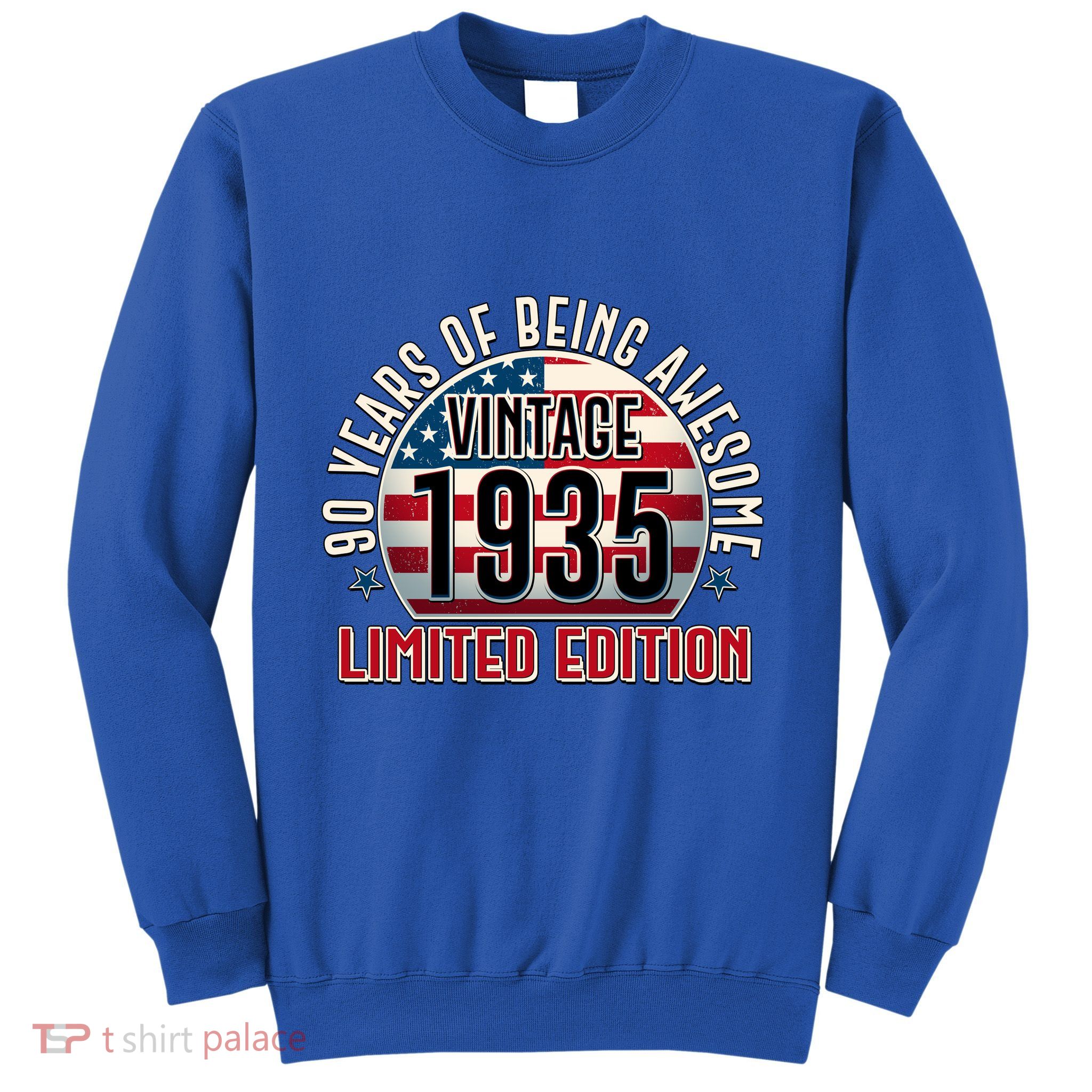 Patriotic Vintage 1935 Limited Edition 90 Years Of Being Awesome Sweatshirt