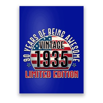 Patriotic Vintage 1935 Limited Edition 90 Years Of Being Awesome Poster