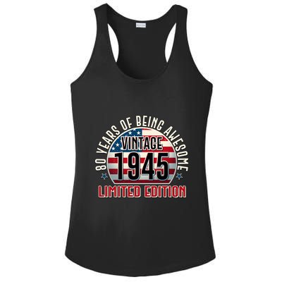 Patriotic Vintage 1945 Limited Edition 80 Years Of Being Awesome Ladies PosiCharge Competitor Racerback Tank