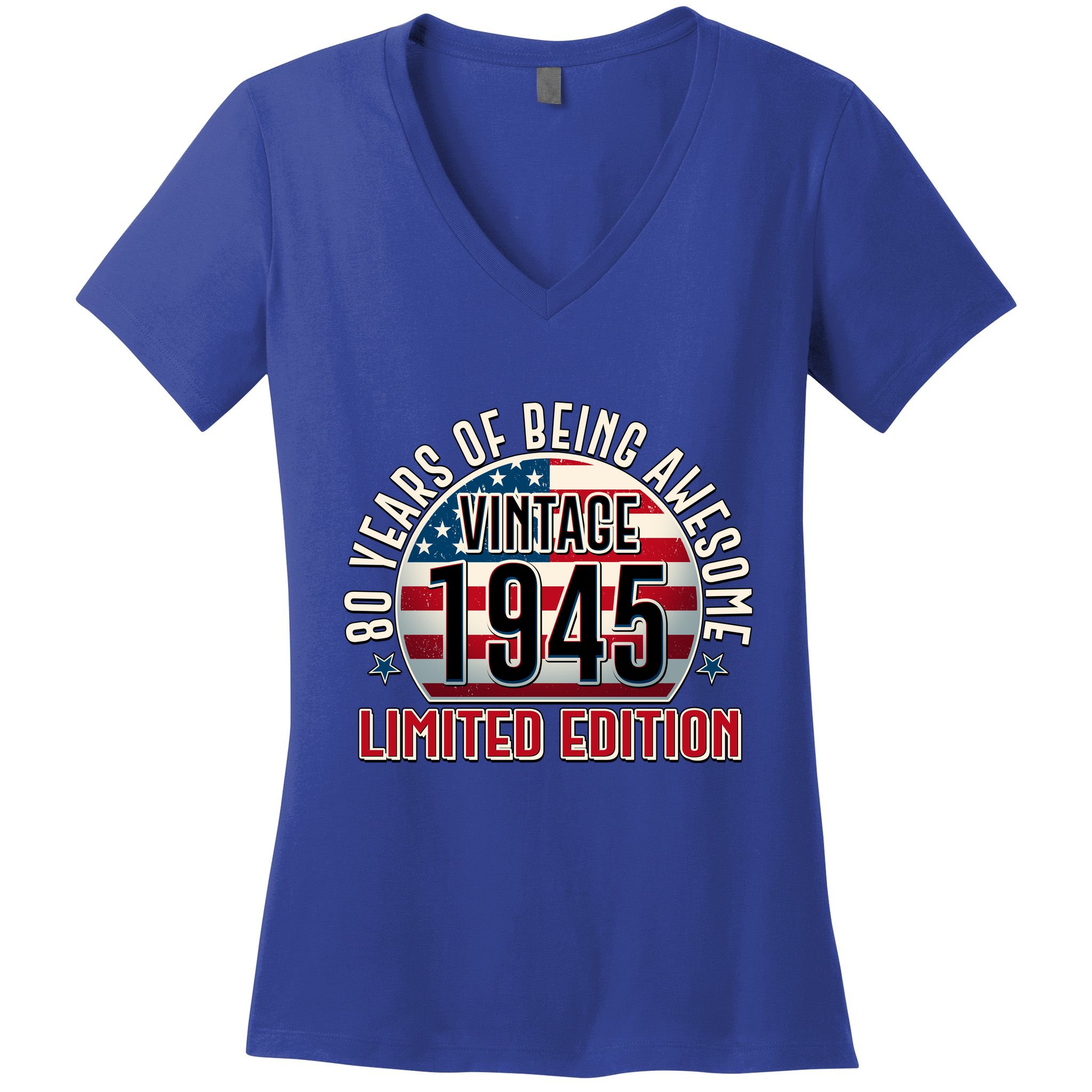 Patriotic Vintage 1945 Limited Edition 80 Years Of Being Awesome Women's V-Neck T-Shirt