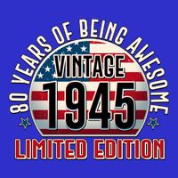 Patriotic Vintage 1945 Limited Edition 80 Years Of Being Awesome Kids T-Shirt