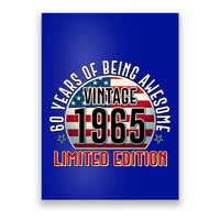 Patriotic Vintage 1965 Limited Edition 60 Years Of Being Awesome Poster