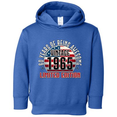 Patriotic Vintage 1965 Limited Edition 60 Years Of Being Awesome Toddler Hoodie