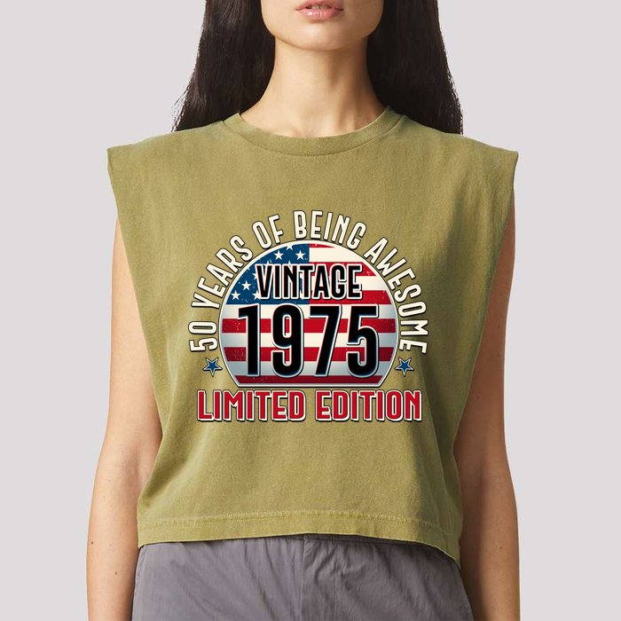 Patriotic Vintage 1975 Limited Edition 50 Years Of Being Awesome Garment-Dyed Women's Muscle Tee