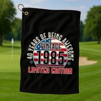 Patriotic Vintage 1985 Limited Edition 40 Years Of Being Awesome Golf Towel