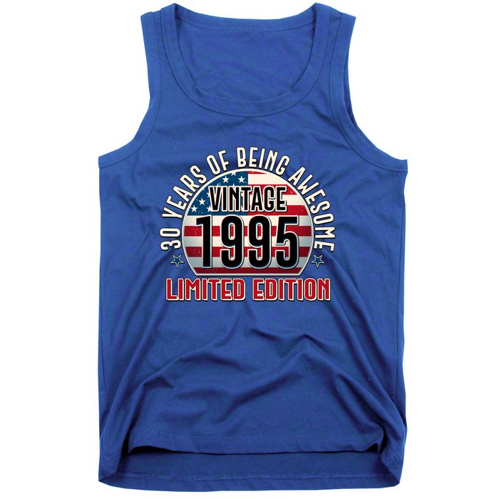 Patriotic Vintage 1995 Limited Edition 30 Years Of Being Awesome Tank Top