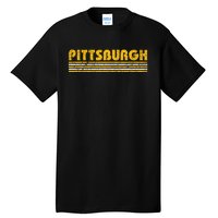 Pittsburgh Vintage 80s Retro Style Tall T-Shirt