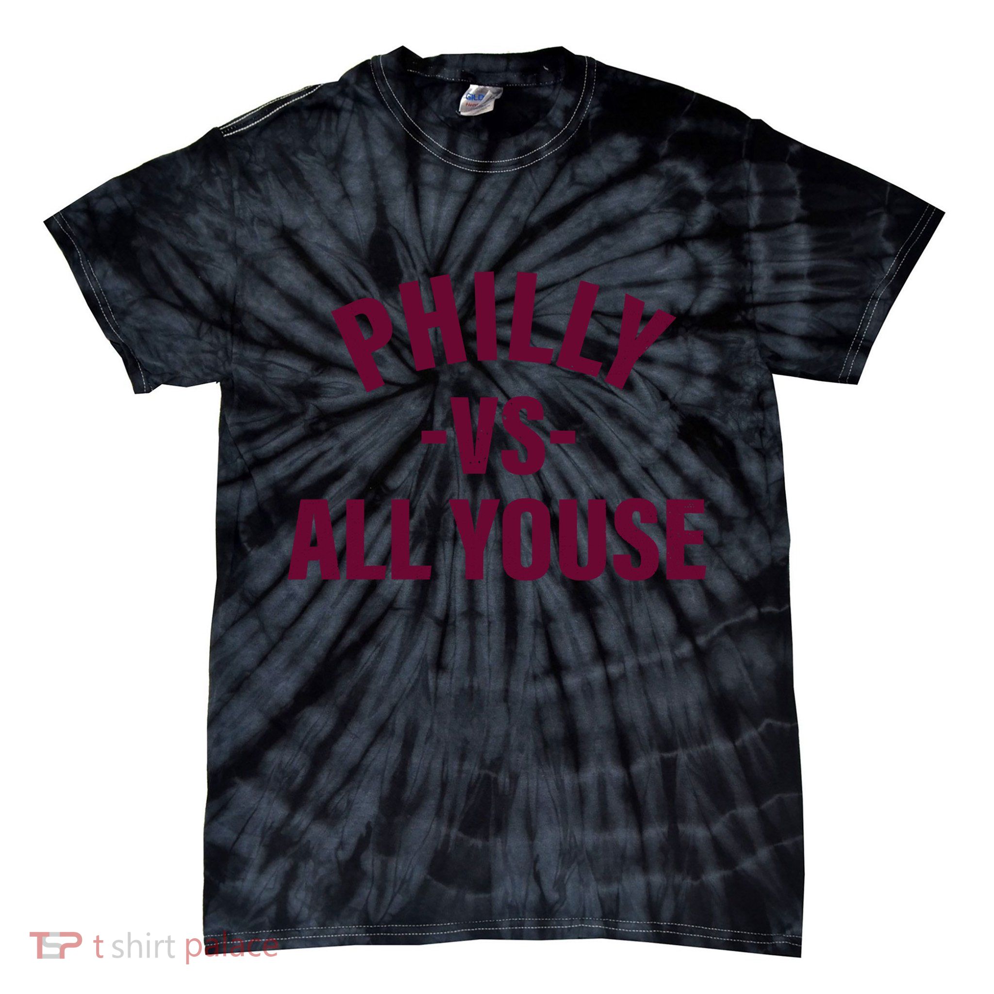 Philly Vs All Youse Funny Philadelphia Slang Retro Tie-Dye T-Shirt