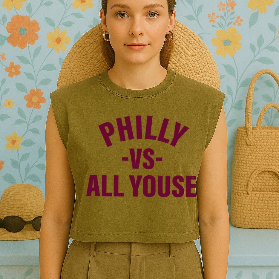 Philly Vs All Youse Funny Philadelphia Slang Retro Garment-Dyed Women's Muscle Tee