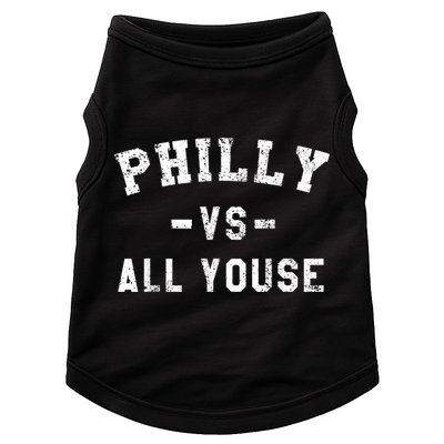 Philly Vs All Youse Funny Philadelphia Slang Retro Doggie Tank