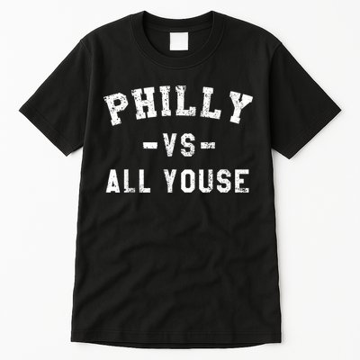 Philly Vs All Youse Funny Philadelphia Slang Retro Tall T-Shirt